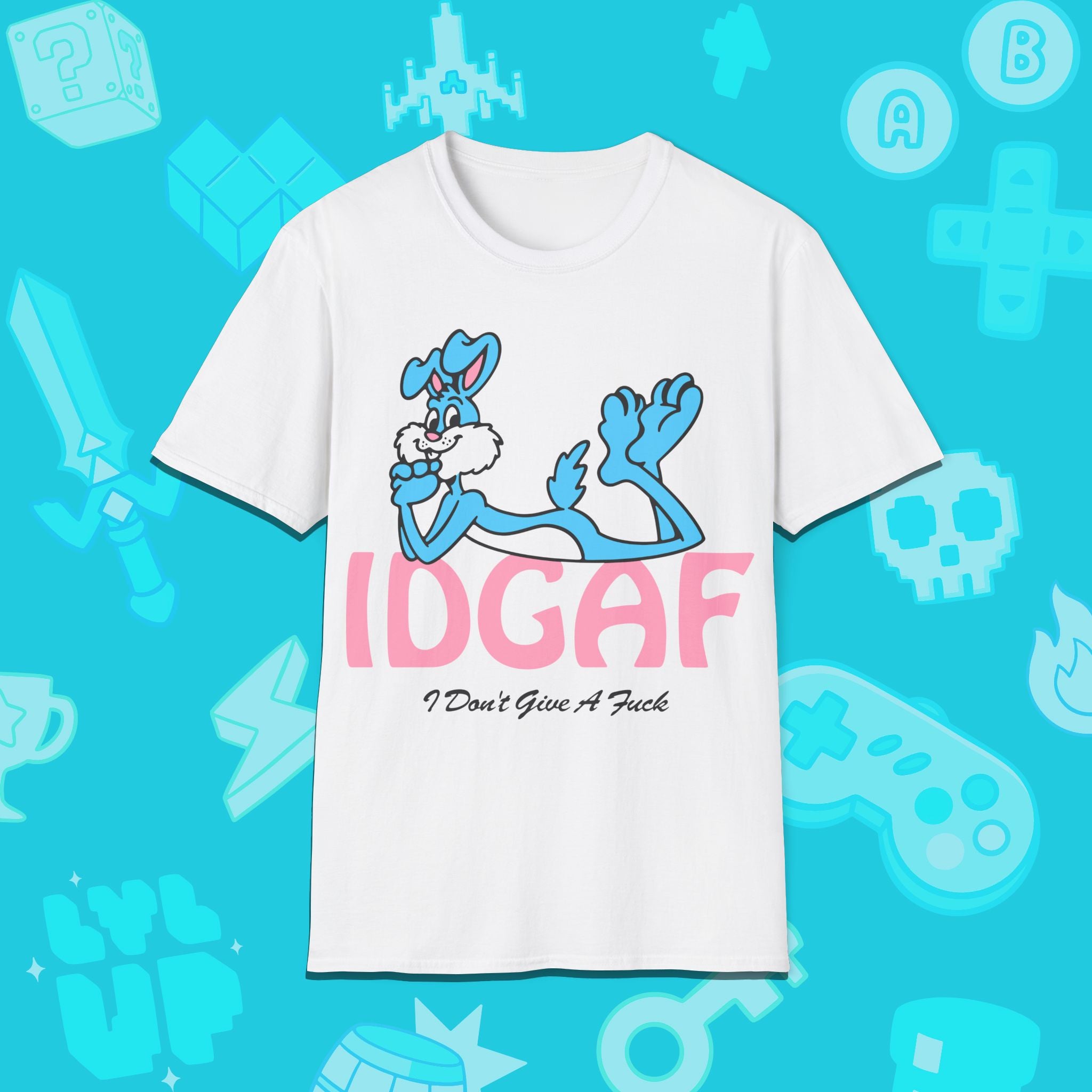 IDGAF T-Shirt