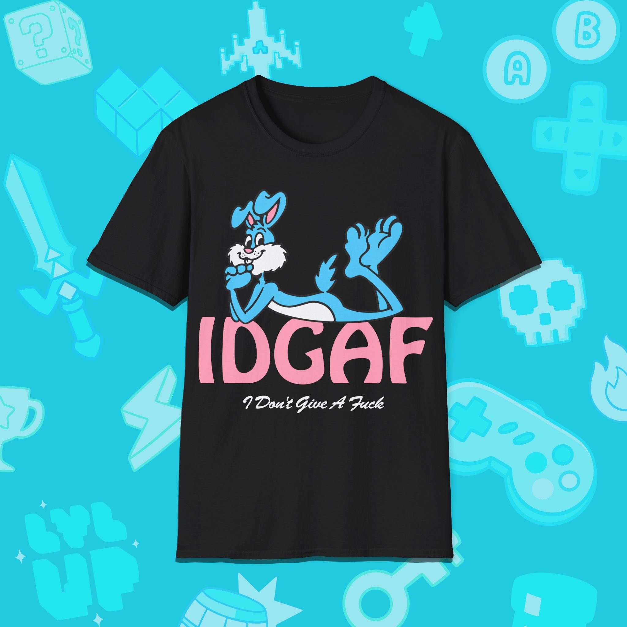 IDGAF T-Shirt