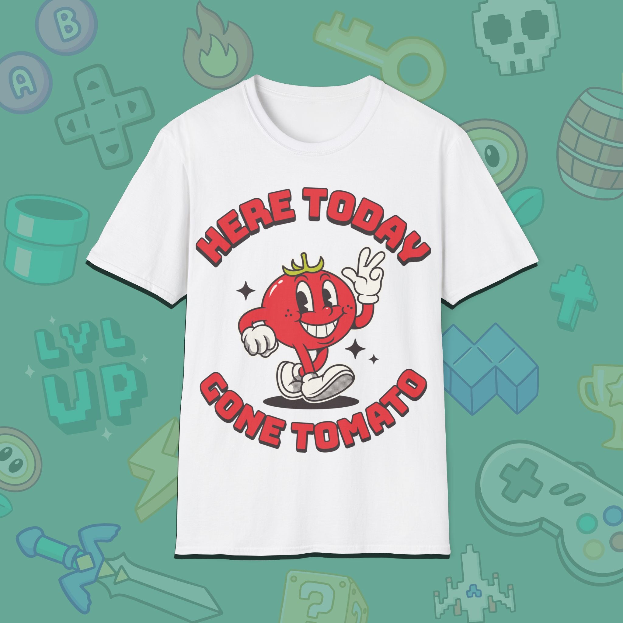 Here Today Gone Tomato T-Shirt